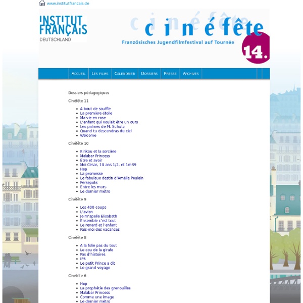 Archives - Cinéfête : Französisches Jugendfilmfestival auf Tournée