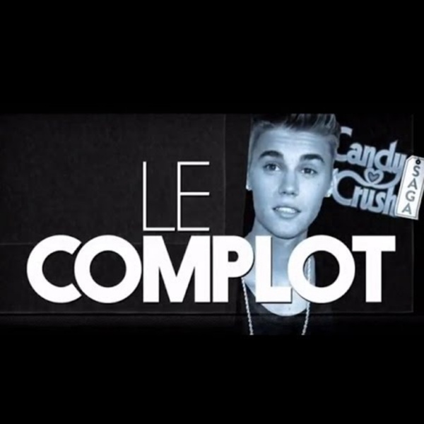 Justin Bieber - Le Complot