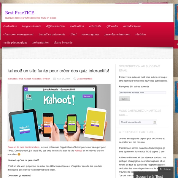 Kahoot! un site funky pour créer des quiz interactifs!