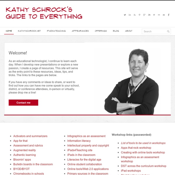 Kathy Schrock's Guide to Everything - Home Page