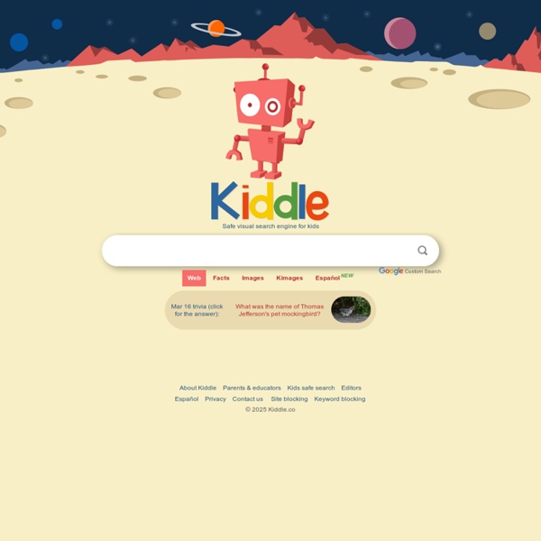 Kiddle - visual search engine for kids, powered by Google