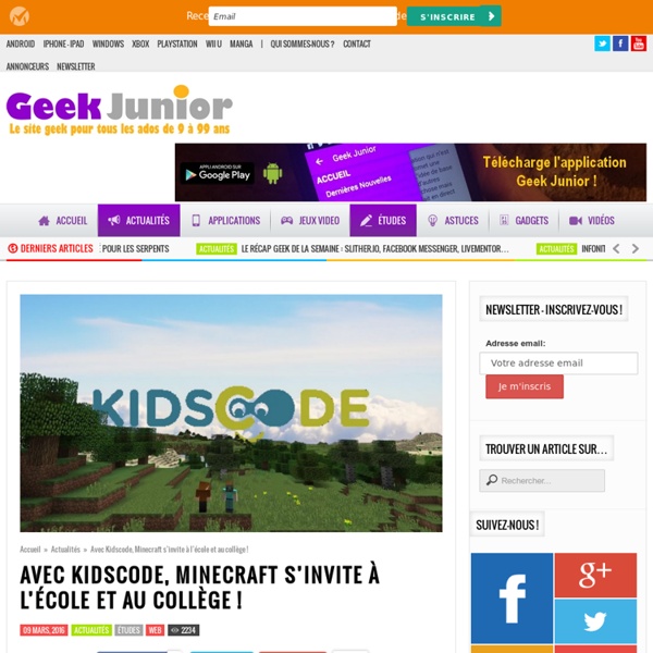 Avec Kidscode, Minecraft s'invite à l'école et au collège