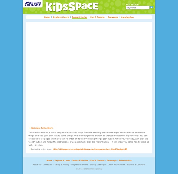 KidsSpace - Toronto Public Library - Tell-a-Story StoryBuilder