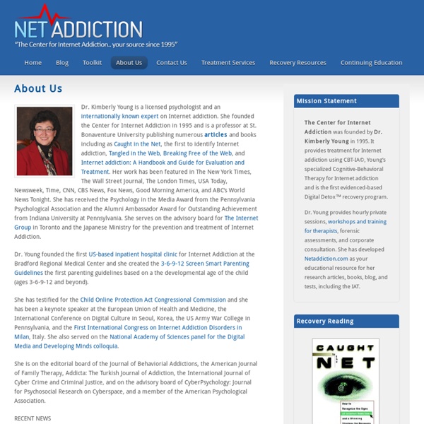 Dr. Kimberly Young Internet Addiction