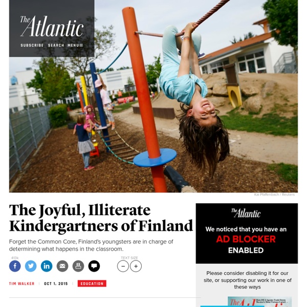 Why Kindergarten in Finland Is All About Playtime (and Why That Could Be More Stimulating Than the Common Core)