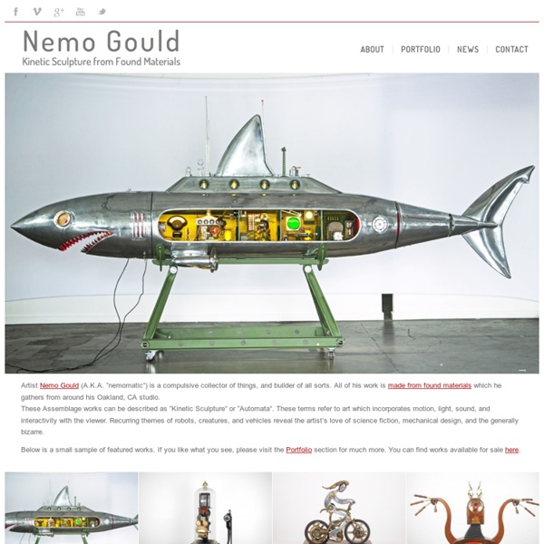 Nemo Gould - Kinetic Sculpture from Found Materials