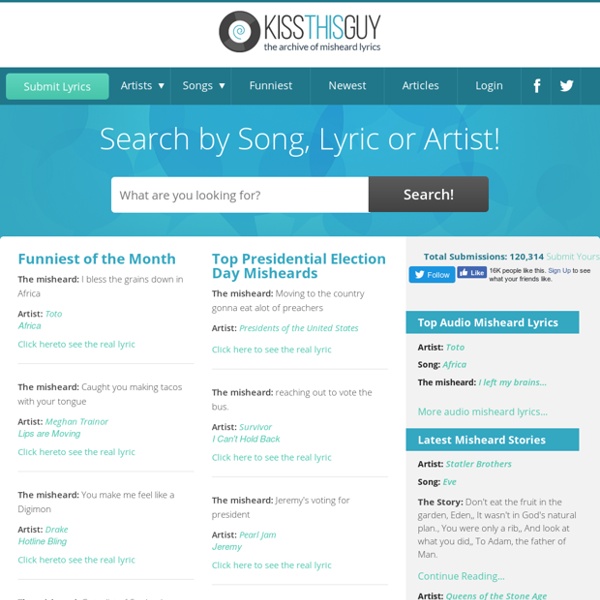 KissThisGuy.com - The Archive of Misheard Song Lyrics