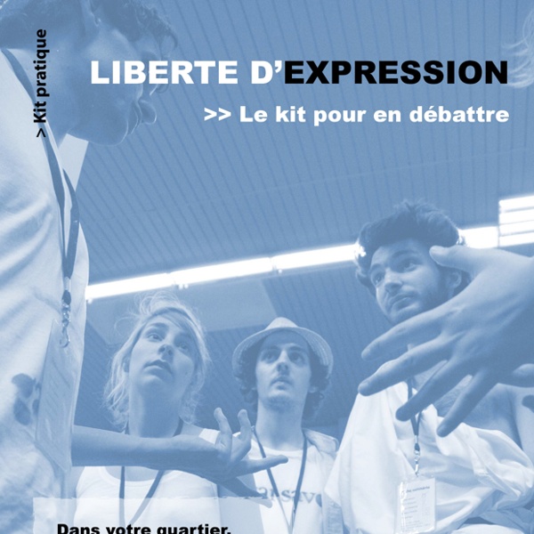 Kit - débattre sur la liberté d'expression 1