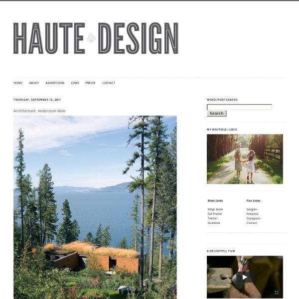Sarah Klassen/Haute Design: Architecture: Andersson-Wise