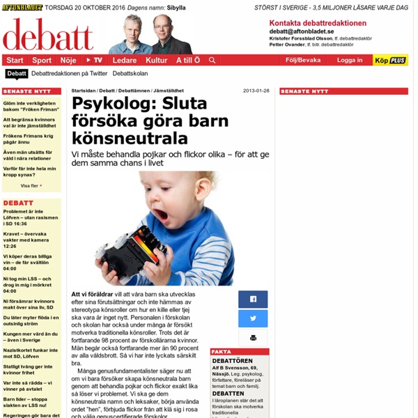 Alf B Svensson: Sluta försöka göra barn könsneutrala