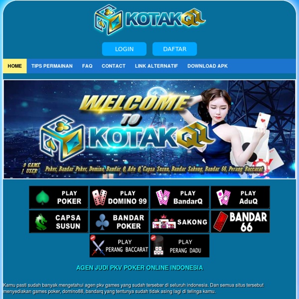 KOTAKQQ Situs Judi QQ Poker Pkv Games DominoQQ Online Terpercaya