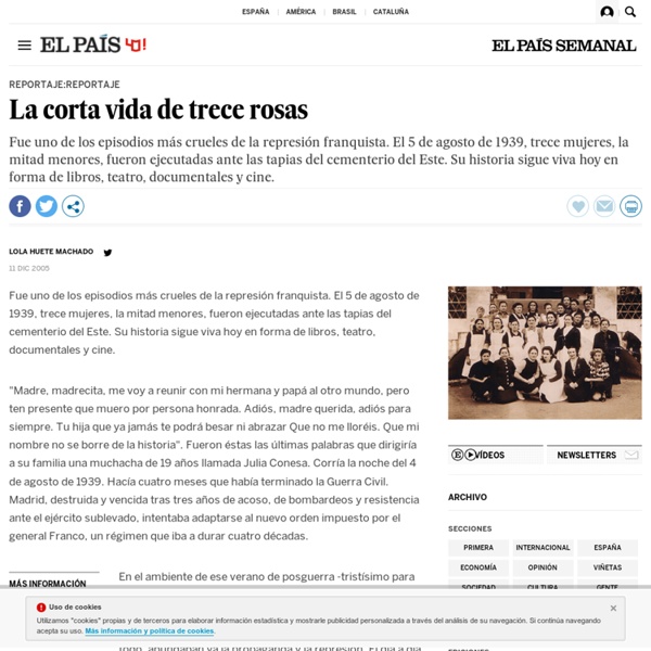 La corta vida de trece rosas