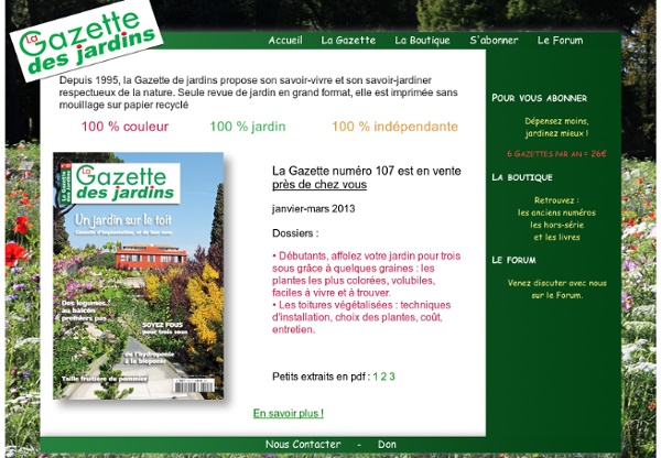 La Gazette des jardins, journal de jardin bio, conseils jardinage naturel, fleurs et potager bio, fruitiers, plantes exotiques...