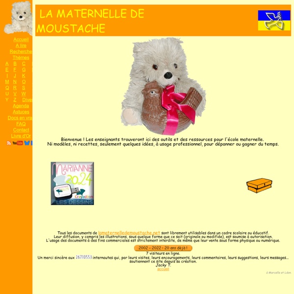 La Maternelle de Moustache : outils et ressources pédagogiques pour les enseignants du cycle 1 ( PS - MS - GS )