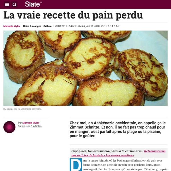 La vraie recette du pain perdu