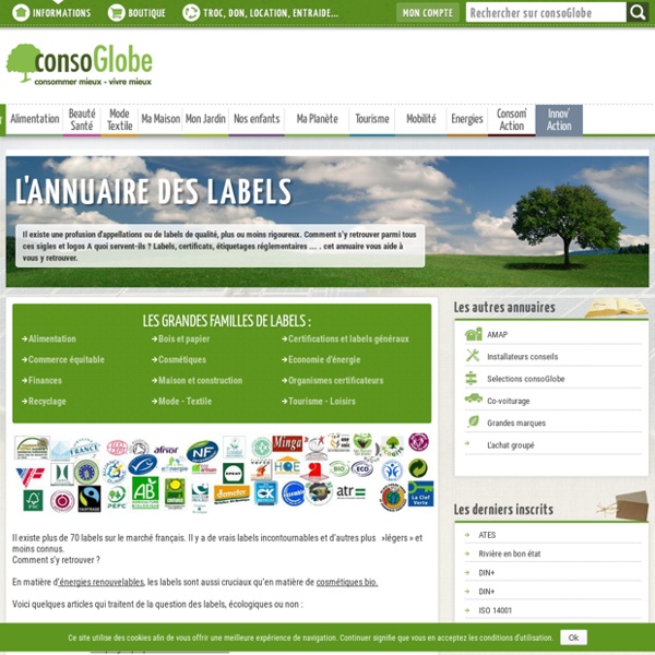 Label - Les labels bio et les labels écologiques sont sur consoGlobe