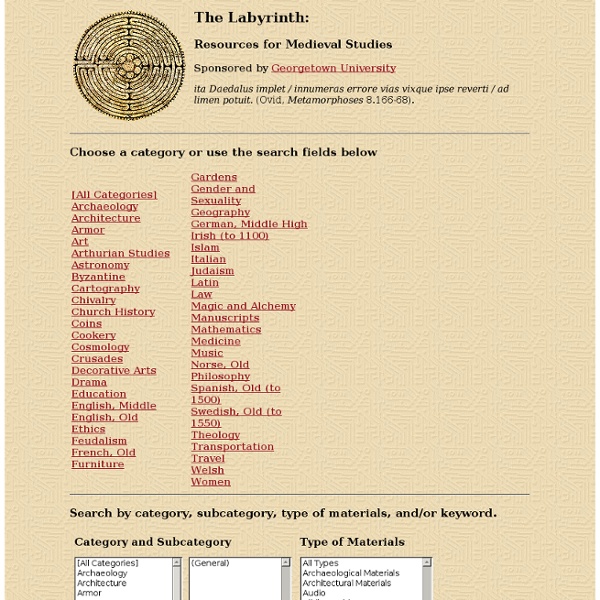 The Labyrinth - Resources for Medieval Studies