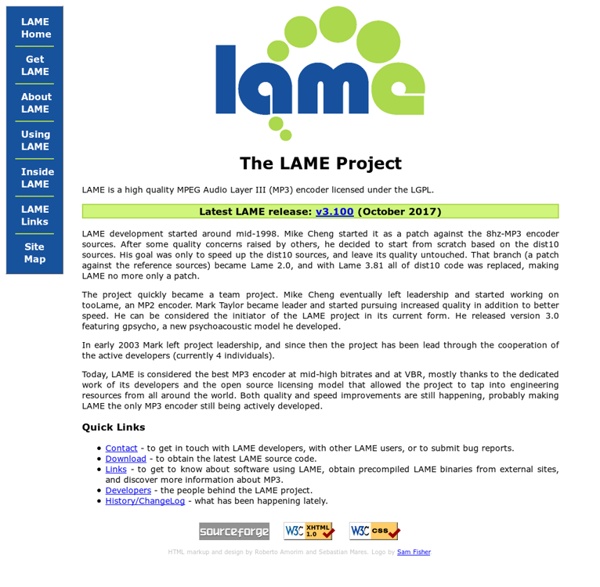 LAME is a high quality MPEG Audio Layer III (MP3) encoder licensed ...