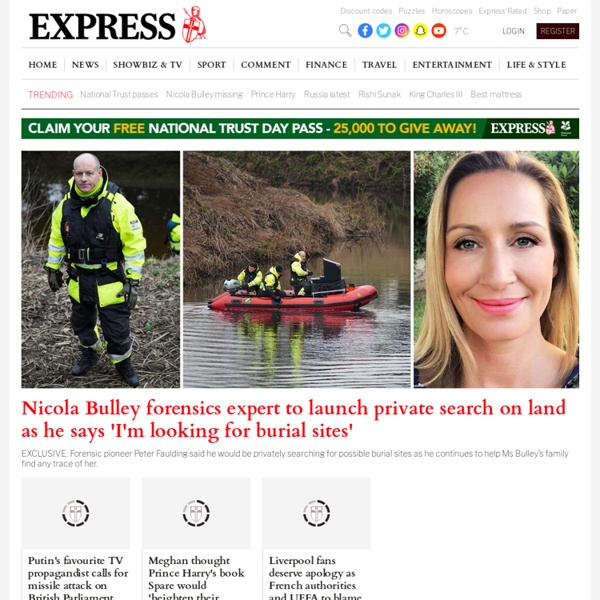 Breaking news, sport, showbiz, pictures and video from the Daily and Sunday Express newspapers - updated 24/7