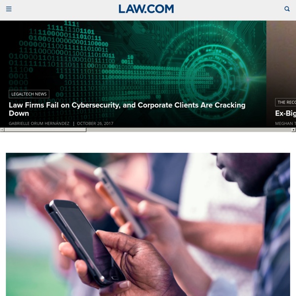 Legal News, Technology, In-House Counsel, & Small Firms Legal Resources