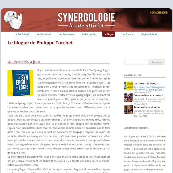Le blogue synergologique de Philippe Turchet