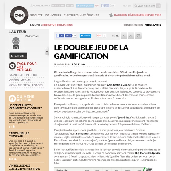 Le double jeu de la gamification » Article » OWNI, Digital Journalism