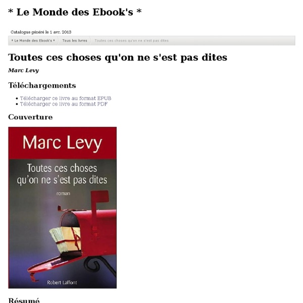 Toutes ces choses qu'on ne s'est pas dites - Marc Lévy