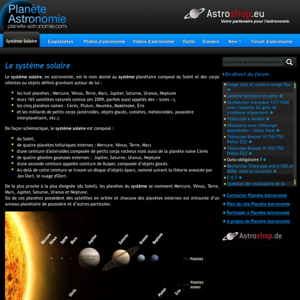 Le Système Solaire - Planète Astronomie : planètes et satellites du système solaire