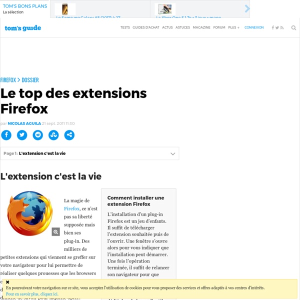 Le top des extensions Firefox : L&#039;extension c&#039;est la vie