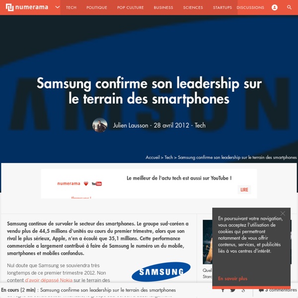 Samsung confirme son leadership sur le terrain des smartphones