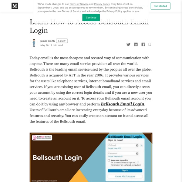 Learn How to Access Bellsouth Email Login - James Smith - Medium