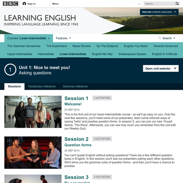 BBC Learning English - Course: lower intermediate / Unit 1