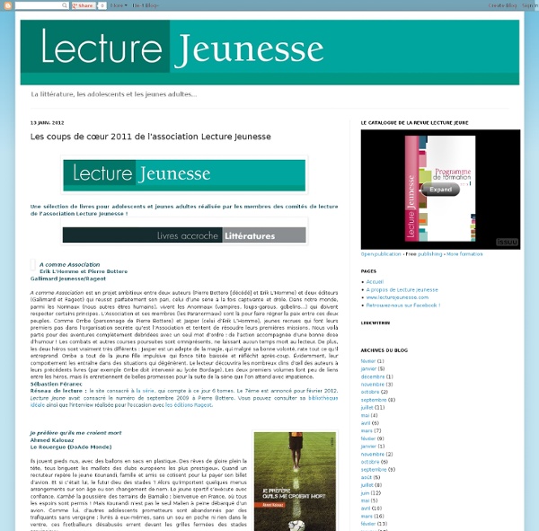 Les coups de cœur 2011 de l'association Lecture Jeunesse