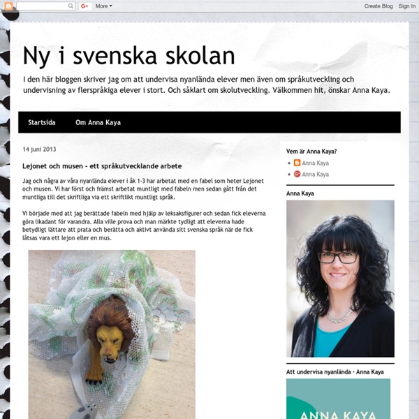 Ny i svenska skolan: Lejonet och musen - ett språkutvecklande arbete