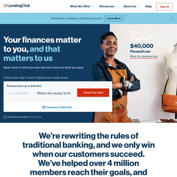 Borrow – Invest with Peer Lending - Lending Club