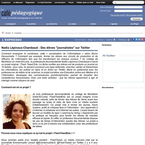 Nadia Lépinoux-Chambaud : Des élèves "journalistes" sur Twitter