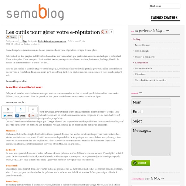 Les outils pour gérer votre e-réputation