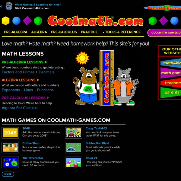 Cool Math - free online cool math lessons, cool math games & apps, fun math activities, pre-algebra, algebra, precalculus