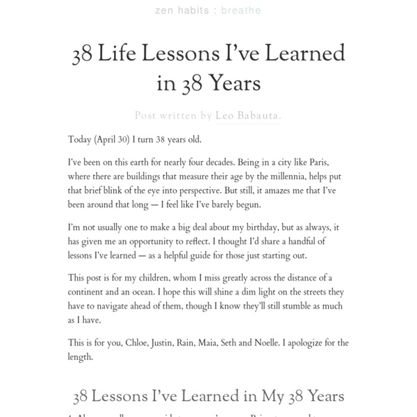 » 38 Life Lessons I’ve Learned in 38 Years
