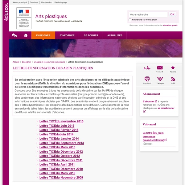 Lettres d'information des arts plastiques - Arts plastiques - Éduscol