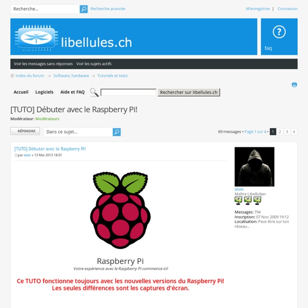 [TUTO] Débuter avec le Raspberry Pi! : Tutoriels et tests