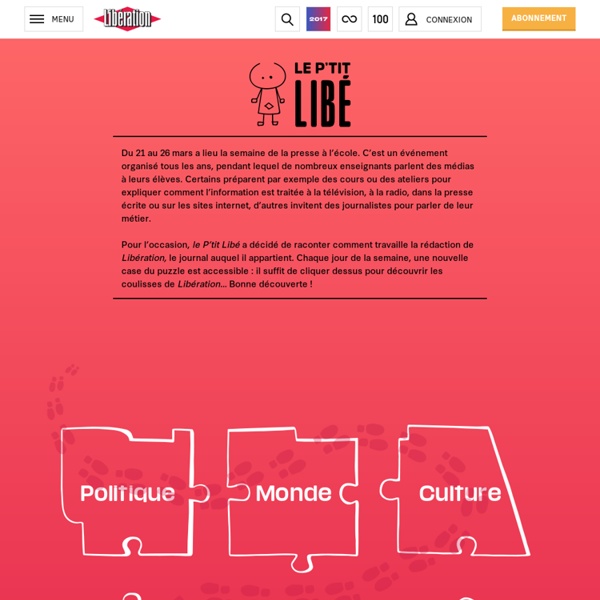 Libération.fr – Le P'tit Libé - La semaine de la presse
