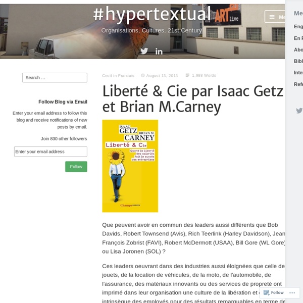 Liberté & Cie par Isaac Getz et Brian M.Carney