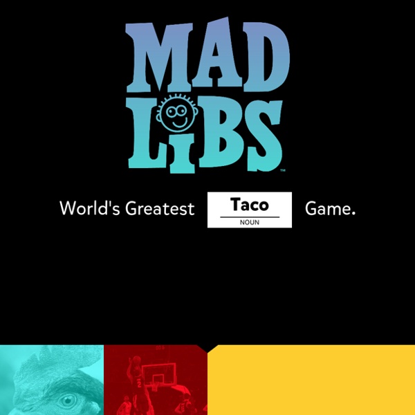 Mad Libs – The World's Greatest Word Game