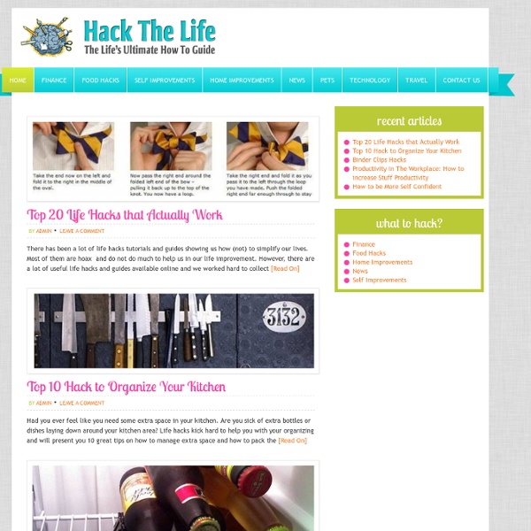 Life Hacks
