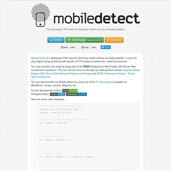 PHP Mobile Detect - lightweight PHP class for detecting mobile devices