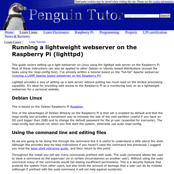 Running a lightweight webserver on the Raspberry Pi (lighttpd) - Linux tutorial from PenguinTutor