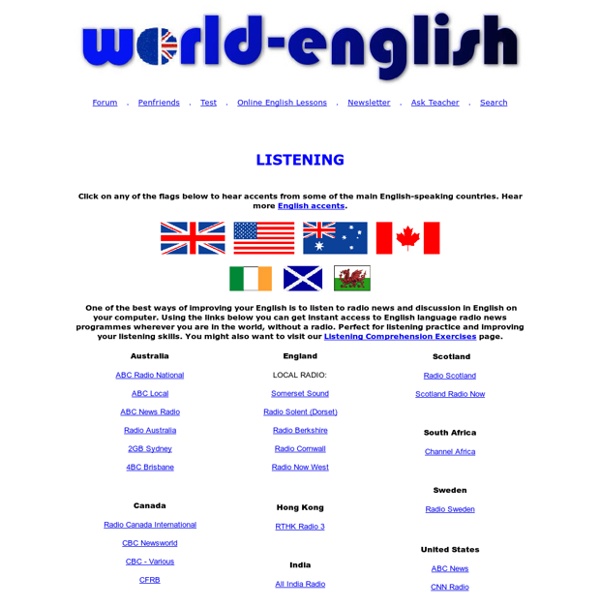 Listen to English around the World.