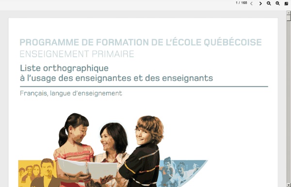 Www.mels.gouv.qc.ca/fileadmin/site_web/documents/publications/EPEPS/Formation_jeunes/Programmes/ListeOrthographique_Primaire.pdf