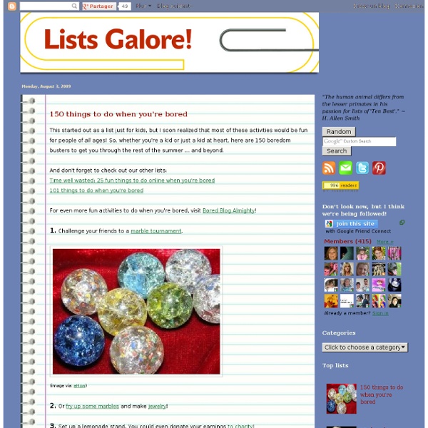 Lists Galore!: 150 things to do when you're bored